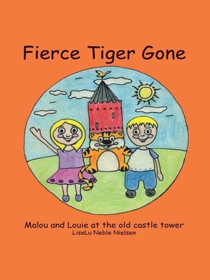 cover image of Fierce Tiger Gone